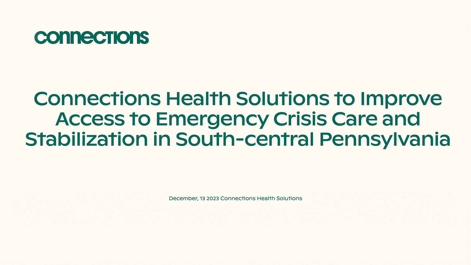 Connections to Bring Emergency Crisis Care to Pennsylvania